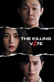 دانلود سریال رای اعدام The Killing Vote 2023 دانلود سریال رای اعدام The Killing Vote 2023