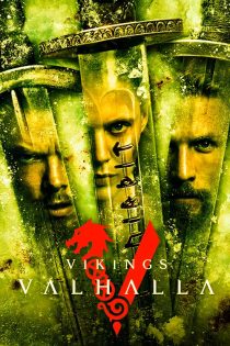 دانلود سریال Vikings: Valhalla با زیرنویس فارسی