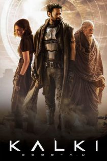 دانلود فیلم Kalki 2898 2024