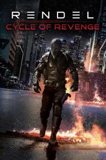 دانلود فیلم Rendel: Cycle of Revenge 2024