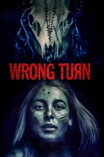دانلود فیلم ترسناک پیچ اشتباه 7 Wrong Turn 2021 با زیرنویس فارسی