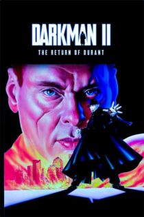 دانلود فیلم Darkman II: The Return of Durant 1995