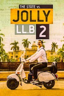 دانلود فیلم هندی Jolly LLB 2 2017 با زیرنویس و دوبله فارسی