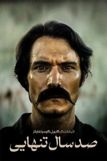 دانلود سریال 100 سال تنهایی One Hundred Years of Solitude