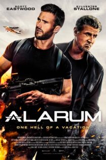 دانلود فیلم Alarum 2025 (هشدار) با زیرنویس و دوبله فارسی