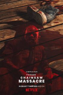 دانلود فیلم Texas Chainsaw Massacre 2022 (کشتار با اره برقی در تگزاس)
