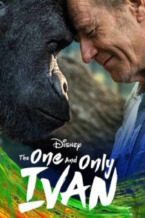 دانلود فیلم The One and Only Ivan 2020 ایوان شگفت انگیز دوبله فارسی دانلود فیلم The One and Only Ivan 2020 ایوان شگفت انگیز دوبله فارسی