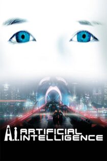 دانلود فیلم A.I. Artificial Intelligence با زیرنویس و دوبله فارسی