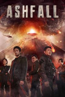دانلود فیلم Ashfall 2019 ریزش خاکستر با زیرنویس فارسی