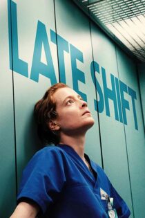 دانلود فیلم سینمایی Late Shift 2025