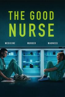 دانلود فیلم The Good Nurse