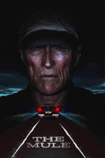 دانلود فیلم The Mule 2018