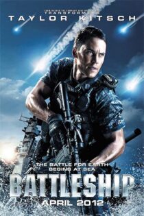 دانلود فیلم Battleship 2012 (کشتی جنگی) با زیرنویس فارسی دانلود فیلم Battleship 2012 (کشتی جنگی) با زیرنویس فارسی