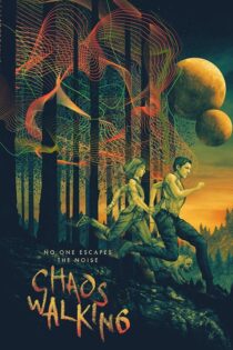 دانلود فیلم Chaos Walking 2021