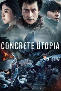 دانلود فیلم Concrete Utopia 2023