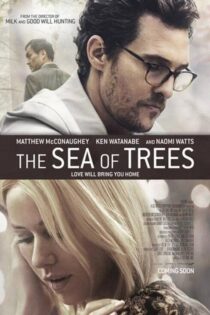 دانلود فیلم The Sea of Trees 2015