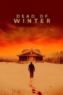 دانلود فیلم Dead of Winter 2025