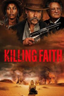 دانلود فیلم Killing Faith 2025 زیرنویس فارسی