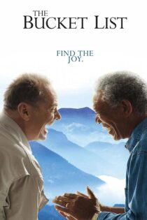 دانلود فیلم The Bucket List 2007 زیرنویس فارسی