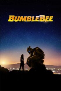 دانلود فیلم Bumblebee 2018 با زیرنویس و دوبله فارسی