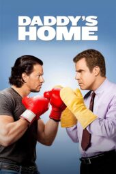 دانلود فیلم Daddy’s Home 2015 (خونه بابا ۱) با دوبله فارسی