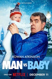 دانلود سریال Man vs Baby 2025 مستر بین
