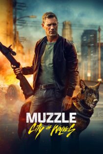 دانلود فیلم Muzzle City of Wolves 2025