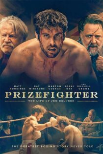 دانلود فیلم Prizefighter The Life of Jem Belcher 2022