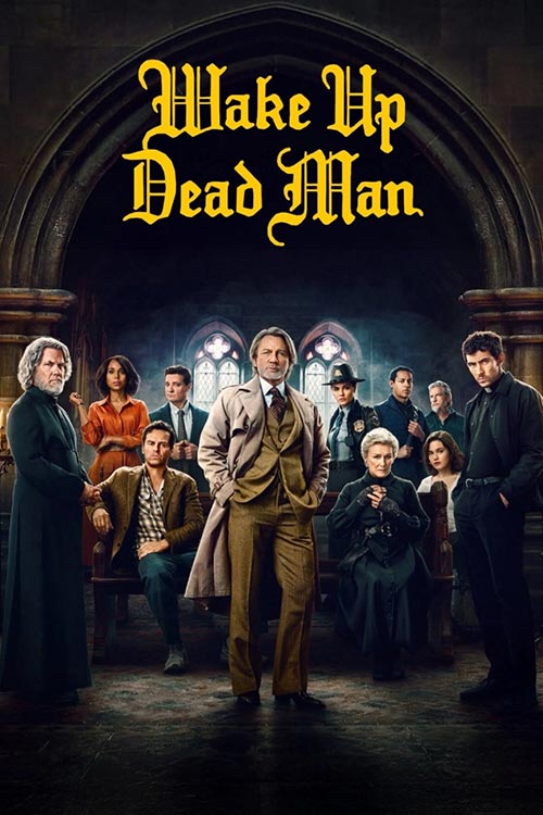 دانلود فیلم Wake Up Dead Man: A Knives Out Mystery