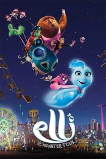 دانلود انیمیشن Elli and Her Monster Team 2024 (الی و قطار ارواح) دانلود انیمیشن Elli and Her Monster Team 2024 (الی و قطار ارواح)