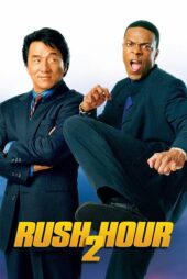 دانلود فیلم Rush Hour 2 2001 (ساعت شلوغی ۲) دوبله فارسی