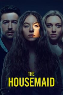 دانلود فیلم The Housemaid 2025 زیرنویس فارسی