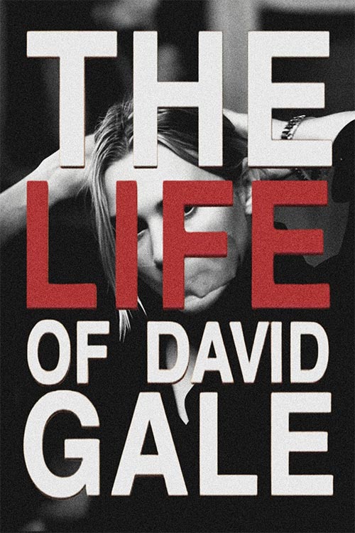 دانلود فیلم The Life of David Gale 2003 با دوبله فارسی