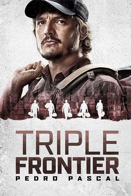 دانلود فیلم Triple Frontier 2019 با زیرنویس فارسی