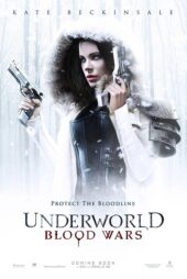 دانلود فیلم Underworld: Blood Wars 2016 (دنیای مردگان ۵)