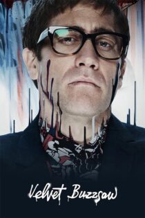 دانلود فیلم Velvet Buzzsaw 2019 (اره برقی مخملی) زیرنویس فارسی دانلود فیلم Velvet Buzzsaw 2019 (اره برقی مخملی) زیرنویس فارسی