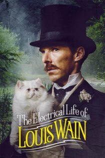 دانلود فیلم The Electrical Life of Louis Wain 2021
