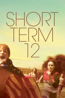 دانلود فیلم Short Term 12 2013 با زیرنویس فارسی
