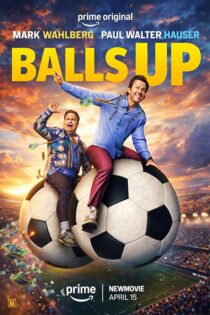 دانلود فیلم Balls Up 2026