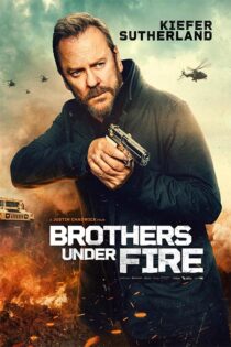 دانلود فیلم Brothers Under Fire 2026 با زیرنویس فارسی