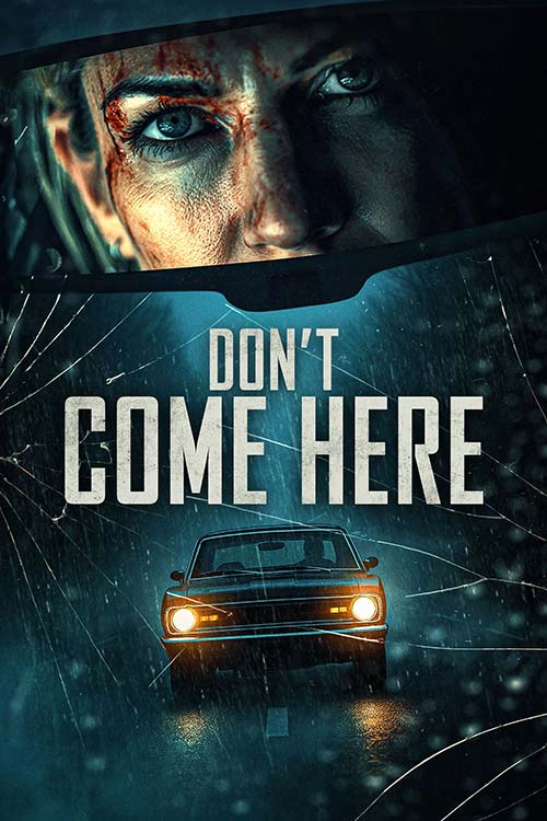 دانلود فیلم Don't Come Here 2025 با زیرنویس فارسی