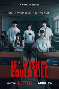 دانلود سریال If Wishes Could Kill 2026