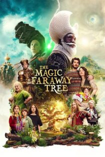 دانلود فیلم The Magic Faraway Tree 2026