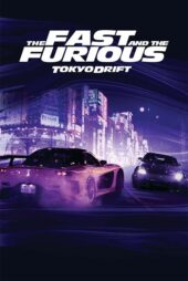 دانلود فیلم The Fast and the Furious: Tokyo Drift 2006 سریع و خشن ۳
