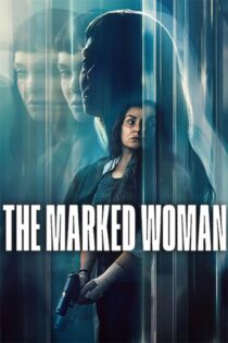 دانلود فیلم The Marked Woman 2026