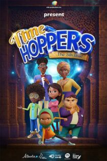 دانلود انیمیشن Time Hoppers: The Silk Road 2025