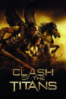 دانلود فیلم Clash of the Titans 2010