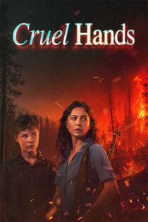 دانلود فیلم Cruel Hands 2026