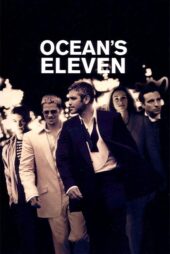 دانلود فیلم Ocean’s Eleven 2001 (یازده یار اوشن) با دوبله فارسی