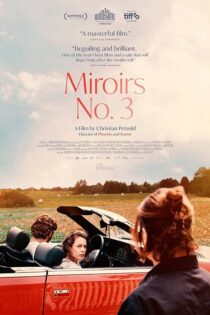 دانلود فیلم Miroirs No. 3 2025